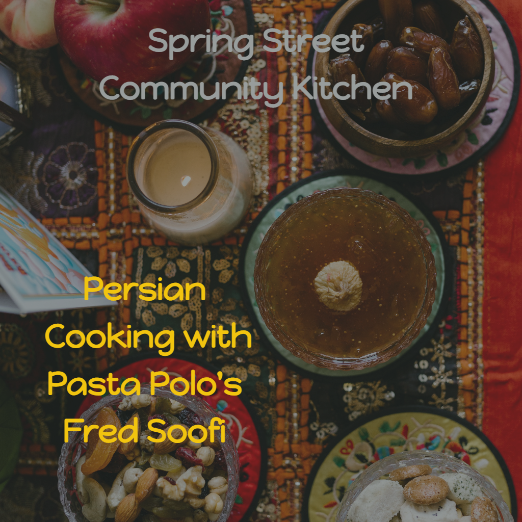 Persian Cooking with Pasta Polo’s Fred Soofi - Online Kitchen