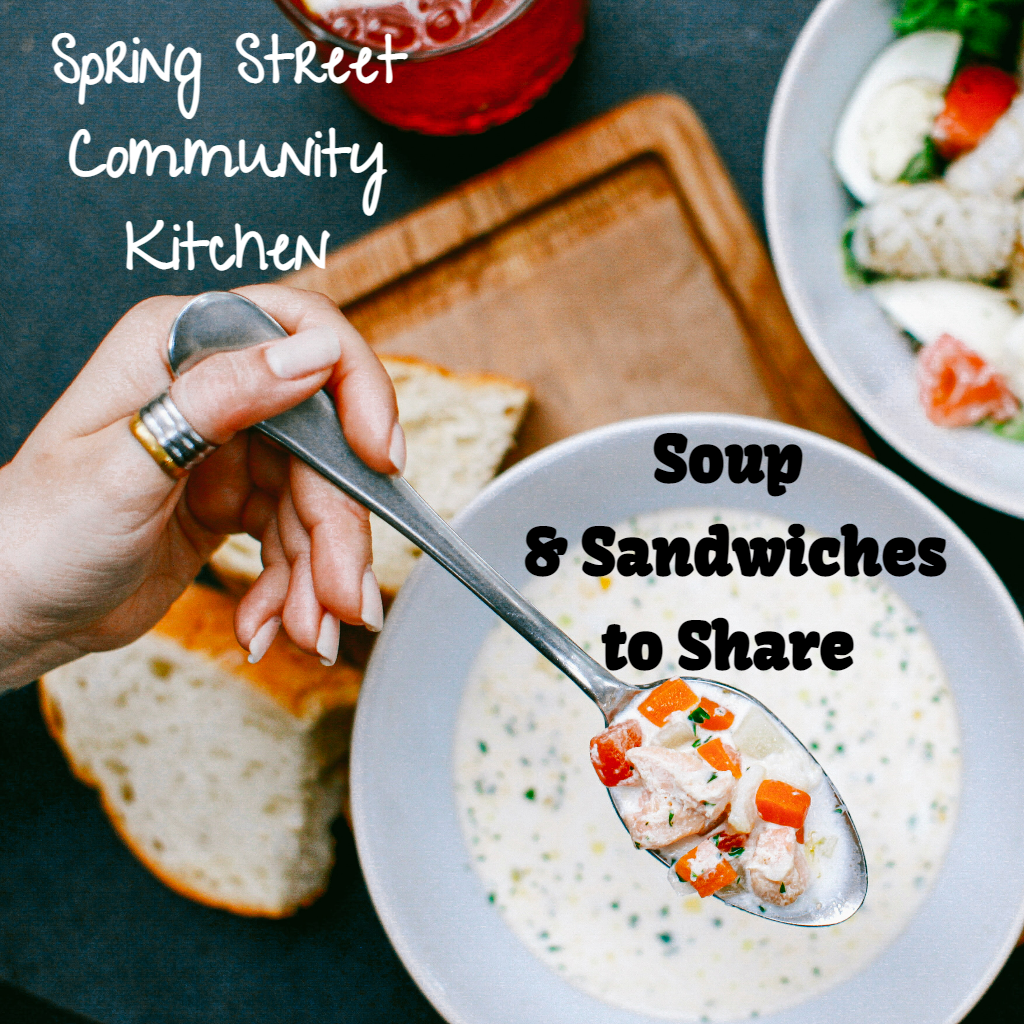 Soup & Sandwiches to Share - Community Kitchen